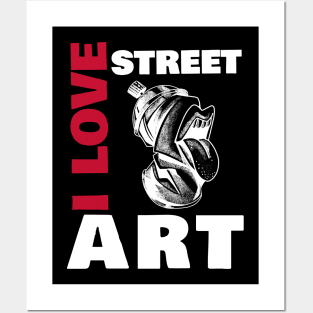 I love street art Posters and Art